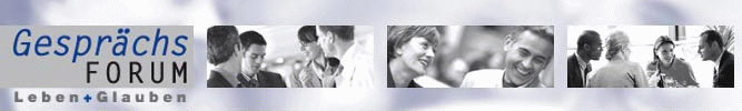 Gespr�chsforum Leben + Glauben e.V.
